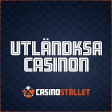 Utländska Casino Utforska Spelvärlden Utanför Sveriges Gränser 547062580