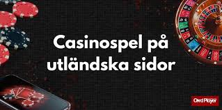 Utländska Casinon En Djupdykning i Online Spelvärlden