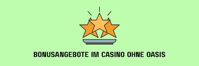 Die besten Casinos ohne Oasis 1865426175