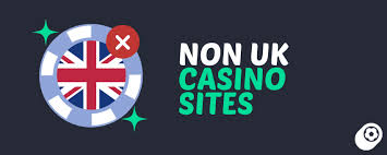 Exploring Non-UK Casinos A Guide to Online Gambling Alternatives