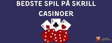 Oplev Fordele ved Skrill Casinoer