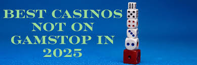 Discover Online Casinos Not Blocked by Gamstop 1683559051