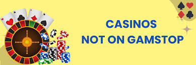 Exploring Casinos Non on Gamstop A Comprehensive Guide 1764200535